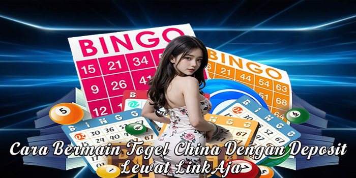 Cara Bermain Togel China Dengan Deposit Lewat LinkAja